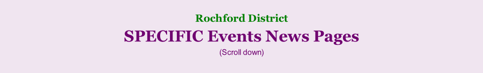 Rochford District     SPECIFIC Events News Pages (Scroll down)