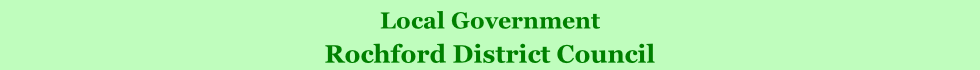 Local Government  Rochford District Council