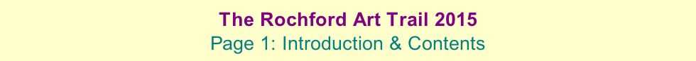 The Rochford Art Trail 2015  Page 1: Introduction & Contents