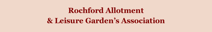Rochford Allotment  & Leisure Garden’s Association