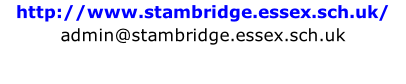 http://www.stambridge.essex.sch.uk/ admin@stambridge.essex.sch.uk