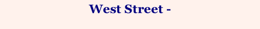 West Street -