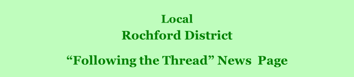 Local  Rochford District         “Following the Thread” News  Page
