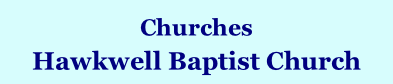 Churches Hawkwell Baptist Church